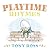 Playtime Rhymes: My Favourite Nursery Rhymes Board Books