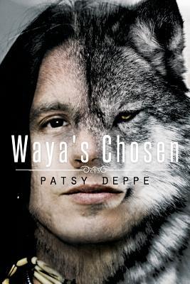 Waya's Chosen