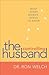 The Controlling Husband: Wh...