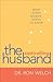 The Controlling Husband by Ron Welch