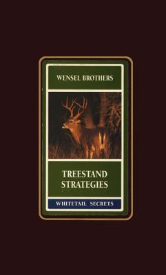 Treestand Strategies (Whitetail Secrets Series)