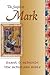 The Gospel of Mark (SCHOLARS BIBLE) (English and Ancient Greek Edition)
