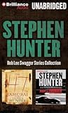 Stephen Hunter Collection: The 47th Samurai / Night of Thunder (Bob Lee Swagger, #4, #5)