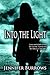 Into the Light (Dark Series...
