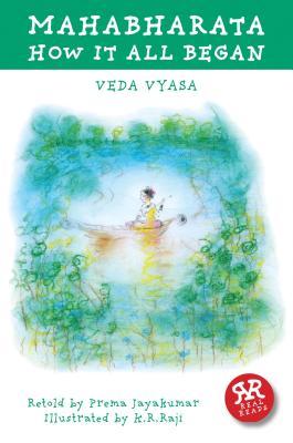 Mahabharata: Volume 1 - How it All Began (Indian Classics)