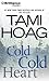 Cold Cold Heart