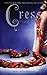 Cress (The Lunar Chronicles, 3)