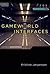 Gameworld Interfaces