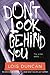Don't Look Behind You by Lois Duncan