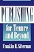 Publishing for Tenure and B...