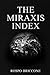 The Miraxis Index by Rospo Briccone