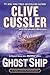 Ghost Ship (NUMA Files, #12)