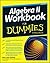 Algebra II Workbook For Dummies, 2nd Edition by Mary Jane Sterling