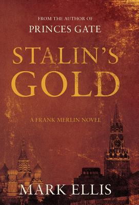 Stalin's Gold (DCI Frank Merlin #2)