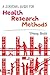 A Survival Guide For Health Research Methods by Tracy Ross