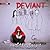 Deviant