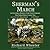 Sherman's March: An Eyewitness History of the Cruel Campaign That Helped End a Crueler War