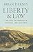 Liberty and Law: The Idea o...