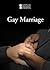 Gay Marriage (Introducing Issues With Opposing Viewpoints)