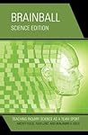 Brainball: Teaching Inquiry Science as a Team Sport