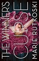 The Winner's Curse (The Winner's Trilogy, #1)