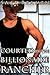 Courted by the Billionaire Rancher (Cowboy Western Erotic Romance)