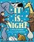 It Is Night by Phyllis Rowand