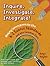Inquire, Investigate, Integrate!: Making Connections to the K-2 Science Standards and the Common Core (Maupin House)
