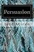 Persuasion by Jane Austen