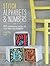 Stitch Alphabets & Numbers: 120 contemporary designs for cross stitch and needlepoint