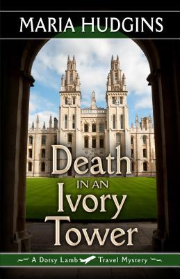 Death in an Ivory Tower (Dotsy Lamb, #5)