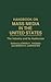 Handbook on Mass Media in the United States: The Industry and Its Audiences