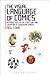 The Visual Language of Comics: Introduction to the Structure and Cognition of Sequential Images.