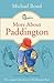 More About Paddington (Padd...