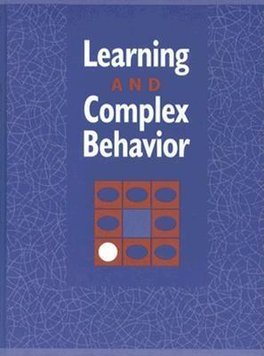 Learning and Complex Behavior (Hardcover)