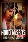 Hood Misfits Volu...