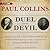 Duel with the Devil: The True Story of How Alexander Hamilton and Aaron Burr Teamed Up to Take on America's First Sensational Murder Mystery
