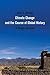 Climate Change and the Course of Global History: A Rough Journey (Studies in Environment and History)