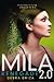 Renegade (MILA 2.0, #2)
