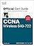 CCNA Wireless 640-722 Offic...