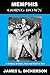 Memphis Going Down: A Century of Blues, Soul and Rock 'n' Roll