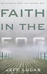 Faith in the Fog:...
