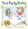 Tea Party Rules by Ame Dyckman