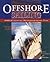 Offshore Sailing: 200 Essential Passagemaking Tips