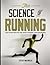 The Science of Running
