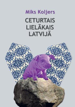 Ceturtais lielākais Latvijā