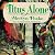 Titus Alone (Gormenghast Trilogy)