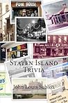 Staten Island Trivia Staten Island Trivia