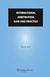 International Arbitration: Law and Practice