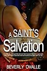 A Saint's Salvation by Beverly Ovalle A Saint's Salvation by Beverly Ovalle